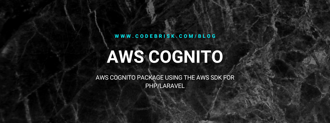 AWS Cognito package using the AWS SDK for PHP/Laravel cover image